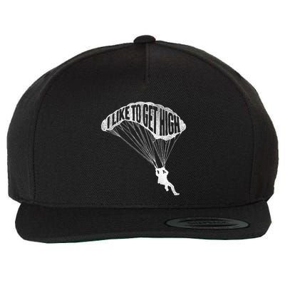 I Like To Get High Skydiver Parachutist Skydive Parachute Wool Snapback Cap