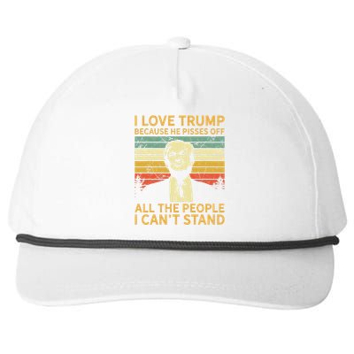 I Love Trump Because He Pisses Off All People I Cant Stand Snapback Five-Panel Rope Hat