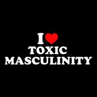I Love Toxic Masculinity Kids T-Shirt