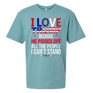 I Love Trump Because He Pisses Off All The People I Can’T Stand Sueded Cloud Jersey T-Shirt