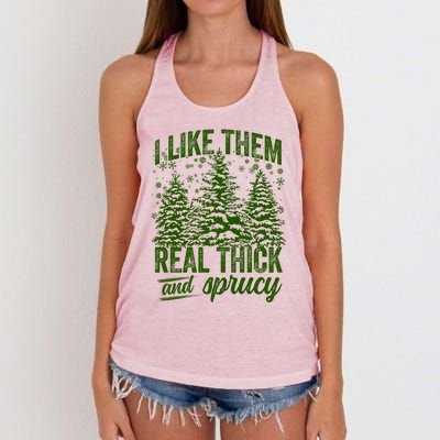 I Like Them Real Thick And Sprucey Funny Christmas Tree Gift Women's Knotted Racerback Tank