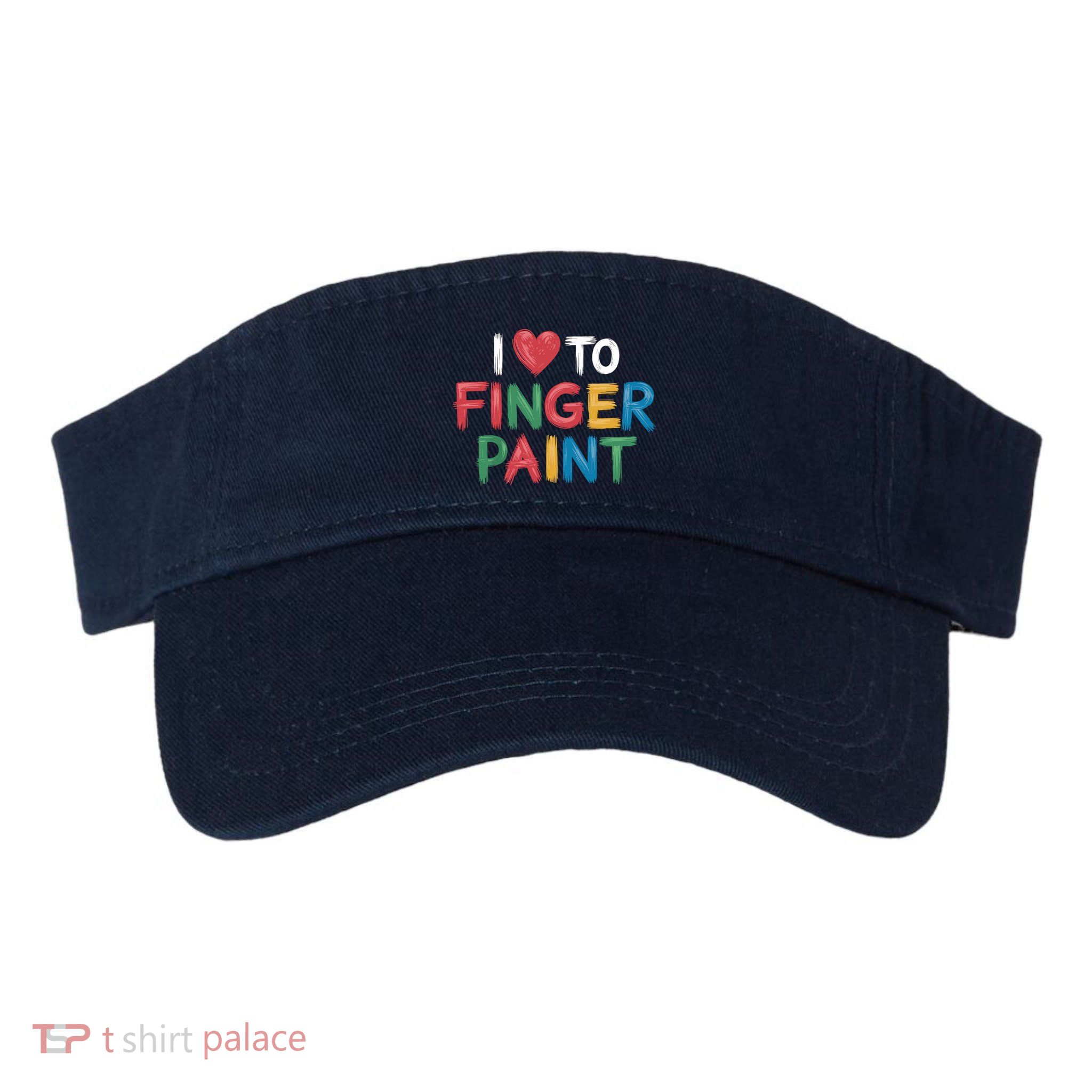 I Love To Finger Paint Art Lover Couple Valentine Design Raglan Baseball Visor