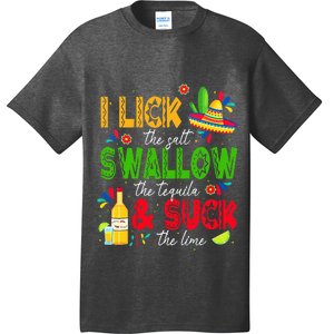 I Lick The Salt Swallow The Tequila Cinco De Mayo Fiesta T-Shirt