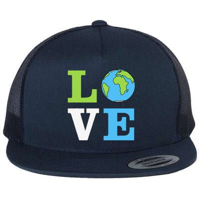 I LOVE The Earth Earth Day Gift Flat Bill Trucker Hat