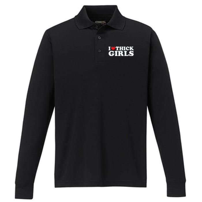 I Love Thick Girls Performance Long Sleeve Polo