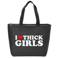 I Love Thick Girls Zip Tote Bag