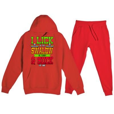 I Lick The Salt Swallow The Tequila Cinco De Mayo Mexican Party Fiesta May 5th Premium Hooded Sweatsuit Set