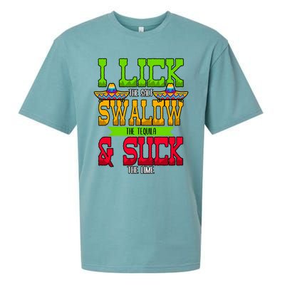 I Lick The Salt Swallow The Tequila Cinco De Mayo Mexican Party Fiesta May 5th Sueded Cloud Jersey T-Shirt