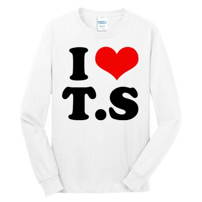 I Love TS Tall Long Sleeve T-Shirt