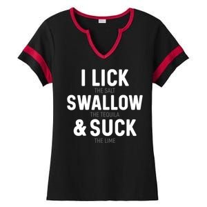 I Lick The Salt Swallow The Tequila And Suck Lime Gift Ladies Halftime Notch Neck Tee