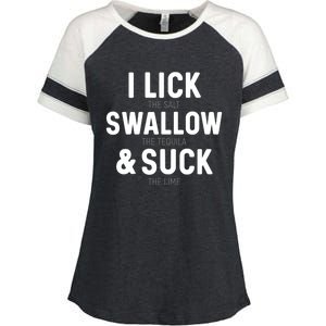 I Lick The Salt Swallow The Tequila And Suck Lime Gift Enza Ladies Jersey Colorblock Tee