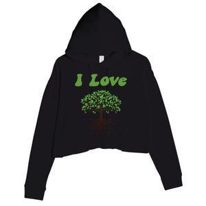 I Love Trees Tree Planting Or Earth Day Crop Fleece Hoodie