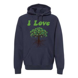 I Love Trees Tree Planting Or Earth Day Premium Hoodie