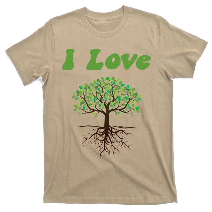 I Love Trees Tree Planting Or Earth Day T-Shirt