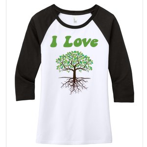 I Love Trees Tree Planting Or Earth Day Women's Tri-Blend 3/4-Sleeve Raglan Shirt