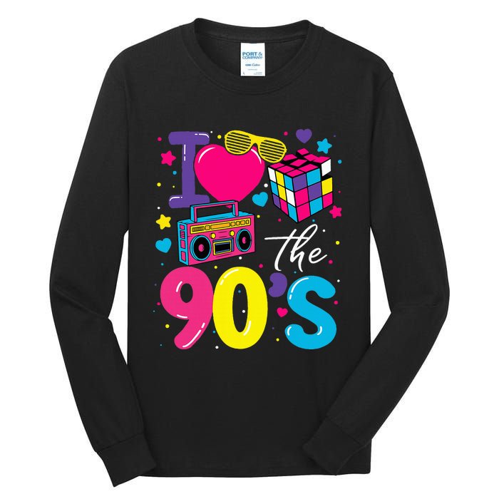 I Love The 90S Retro 90s Costume Party Tall Long Sleeve T-Shirt