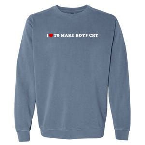 I Love To Make bo'ysCry Garment-Dyed Sweatshirt