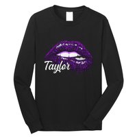 I Love Taylor Lips Funny Taylor Long Sleeve Shirt