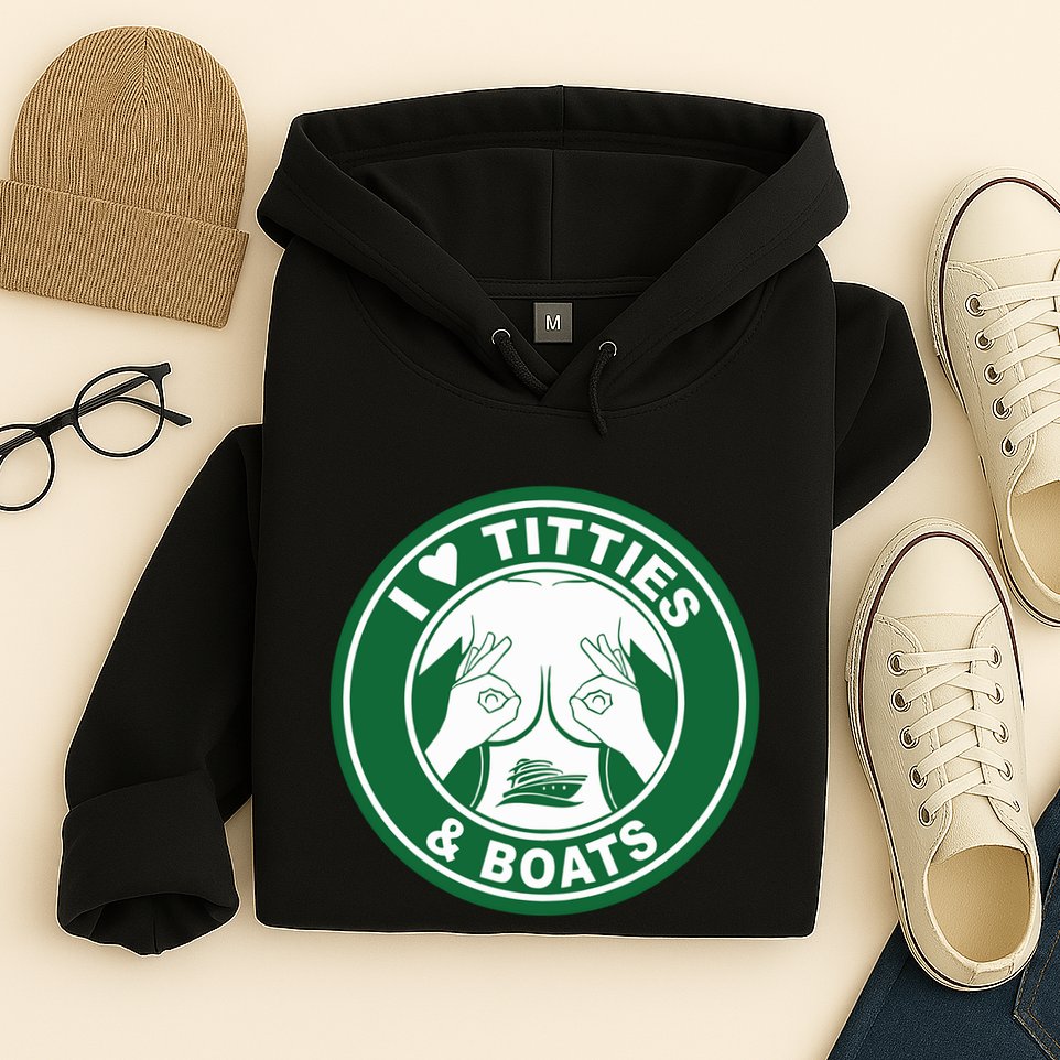 I Love Titties And Boats Logo Funny Adult Humor Hoodie