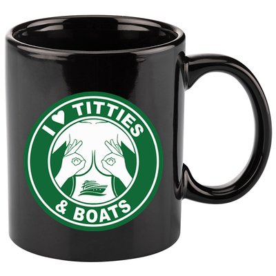 I Love Titties And Boats Logo Funny Adult Humor 11oz C Handle Ceramic Mug