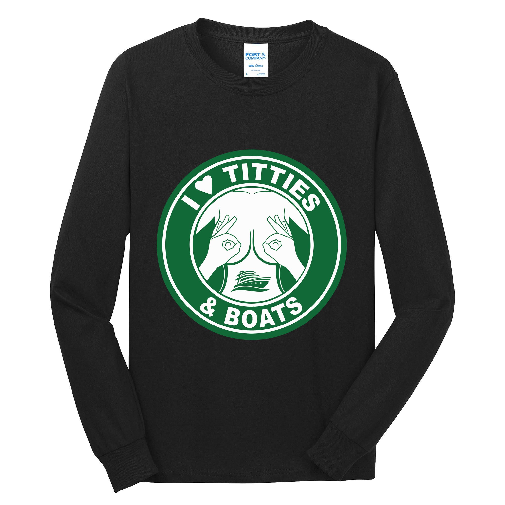 I Love Titties And Boats Logo Funny Adult Humor Tall Long Sleeve T-Shirt
