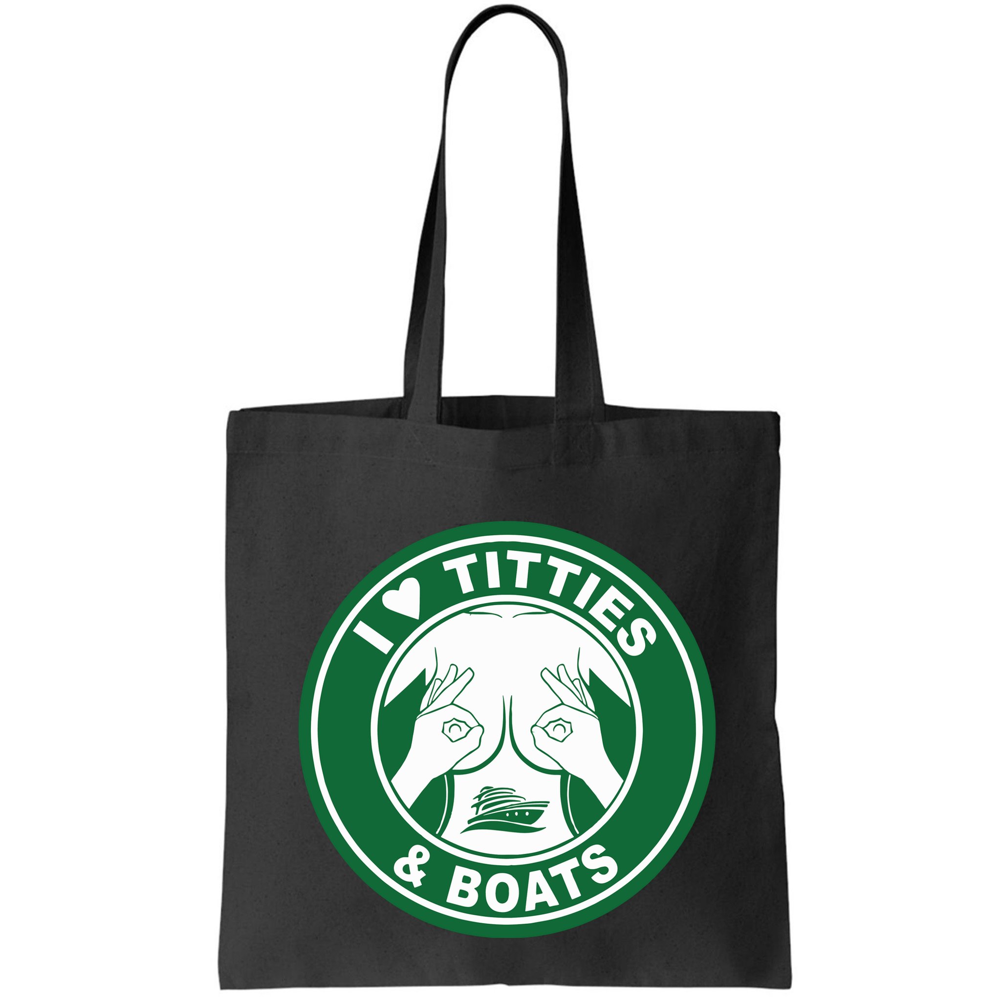 I Love Titties And Boats Logo Funny Adult Humor Bag