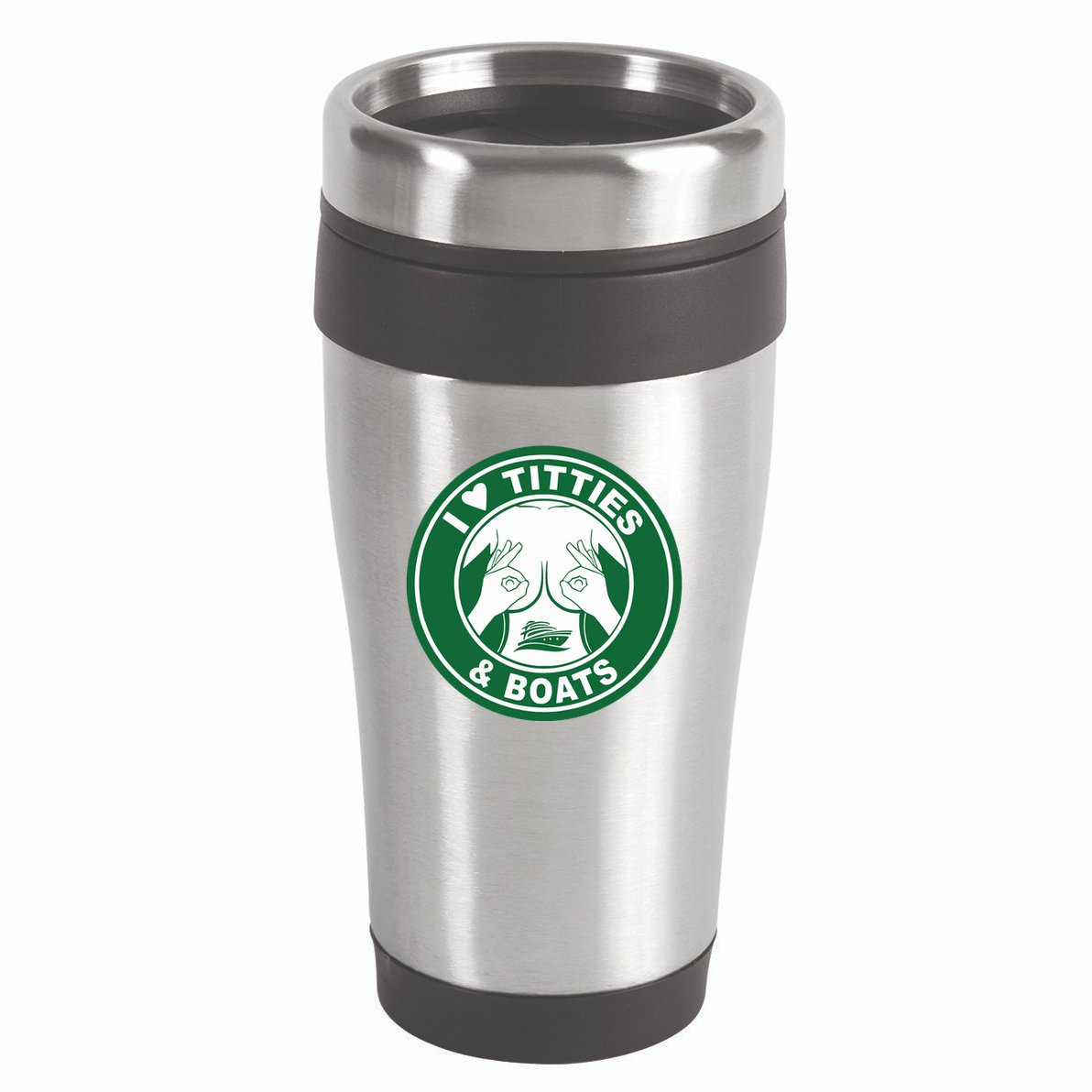 I Love Titties And Boats Logo Funny Adult Humor 16oz Travel Tumbler