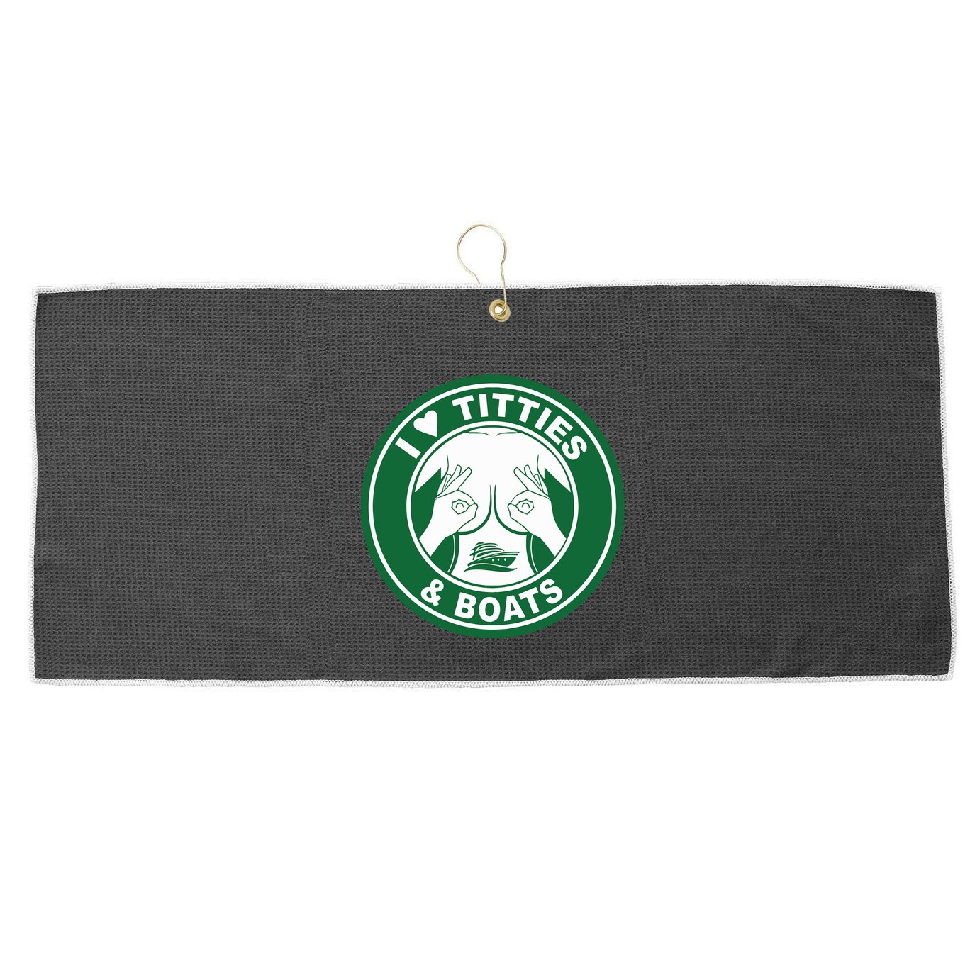I Love Titties And Boats Logo Funny Adult Humor Large Microfiber Waffle Golf Towel