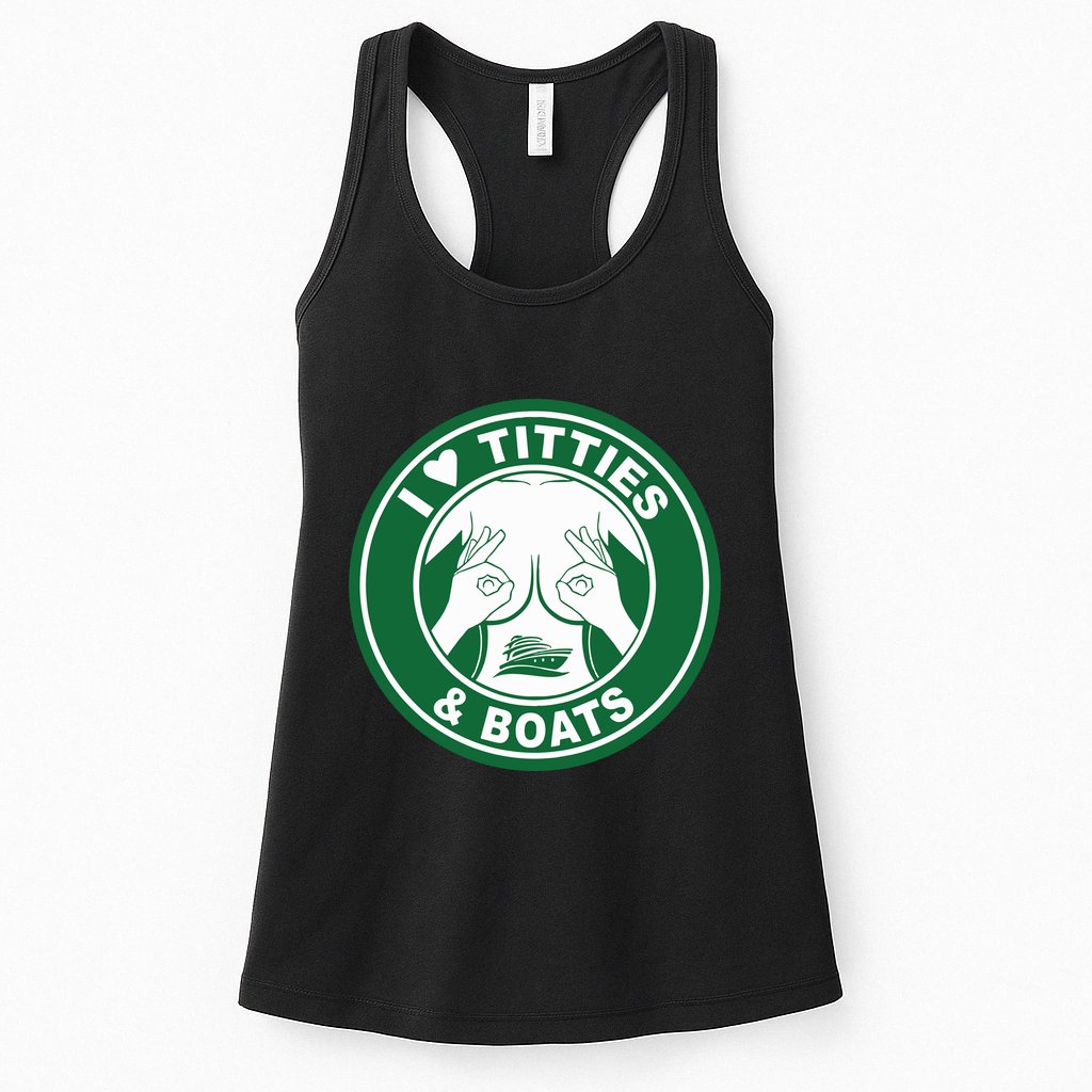 I Love Titties And Boats Logo Funny Adult Humor Womens Tank Top