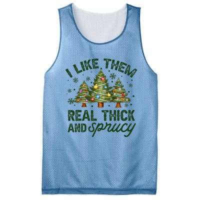 I Like Them Real Thick And Sprucy Christmas Trees Mesh Reversible Basketball Jersey Tank