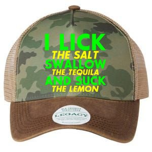 I Lick The Salt Swallow The Tequila And Suck The Lemon Giftgiftgift Legacy Tie Dye Trucker Hat