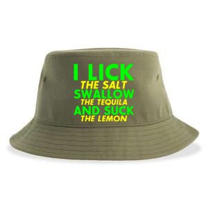 I Lick The Salt Swallow The Tequila And Suck The Lemon Giftgiftgift Sustainable Bucket Hat