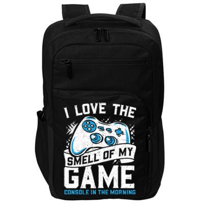 I Love The Smell Of My Game Console In The Morning Cute Gift Impact Tech Backpack