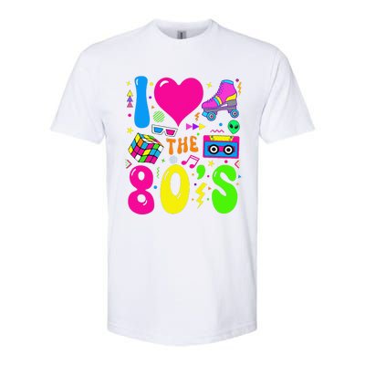 I Love The 80S Party 1980s Themed Costume 80s Theme Outfit Softstyle CVC T-Shirt