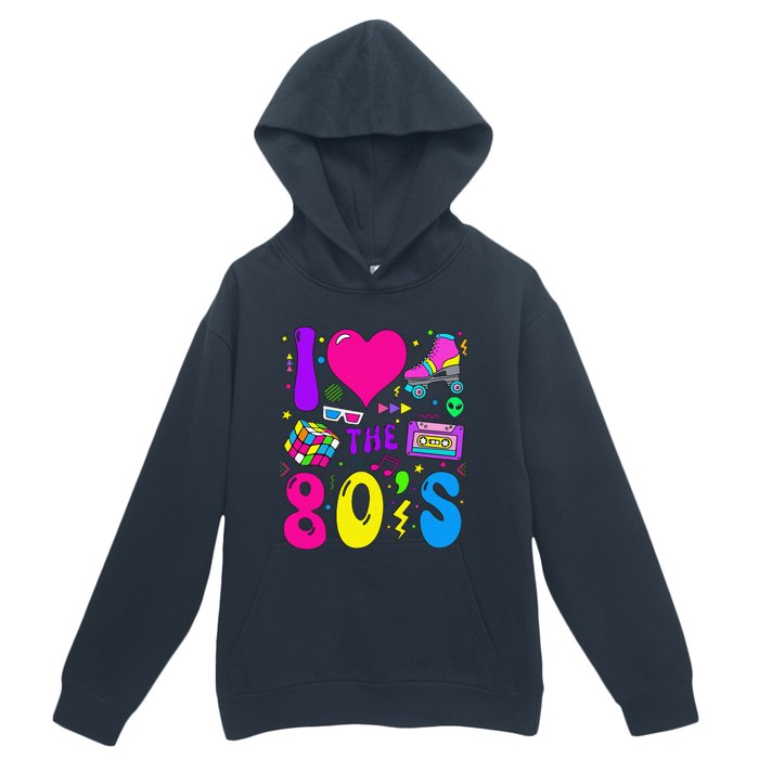 I Love The 80S Party 1980s Themed Costume 80s Theme Outfit Urban Pullover Hoodie