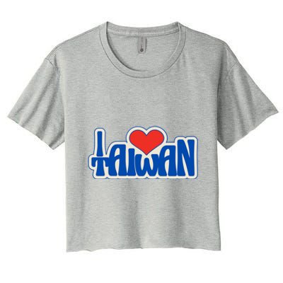 I Love Taiwan Country Taiwanese People Red Heart Gift Women's Crop Top Tee