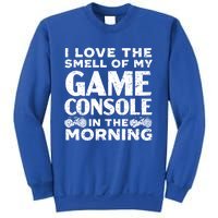 I Love The Smell Of My Game Console In The Morning Funny Gift Sweatshirt