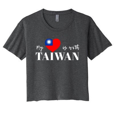 I Love Taiwan Flag Taiwanese Pride I Stand With Taiwan Heart Cute Gift Women's Crop Top Tee