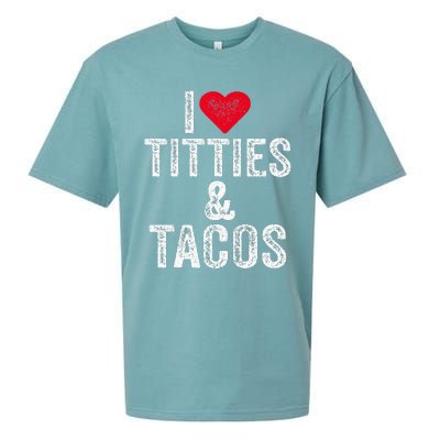 I Love Titties And Tacos Heart Funny Adult Phone Accessory Sueded Cloud Jersey T-Shirt