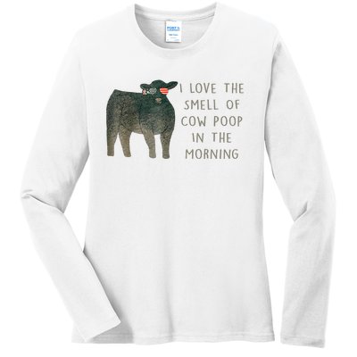 I Love The Smell Of Cow Poop In The Morning Farming Farm Ladies Long Sleeve Shirt