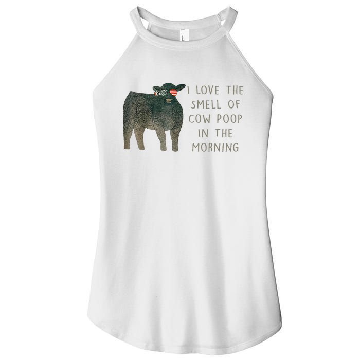 I Love The Smell Of Cow Poop In The Morning Farming Farm Women’s Perfect Tri Rocker Tank