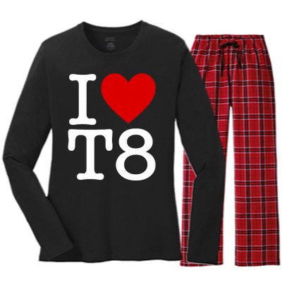 I Love T8 I Heart T8 I Love Heart T8 Women's Long Sleeve Flannel Pajama Set 