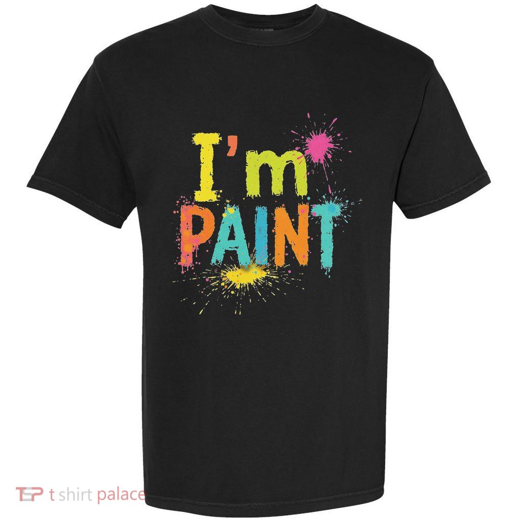 I Love To Finger Paint IM Paint Funny Couples Garment-Dyed Heavyweight T-Shirt