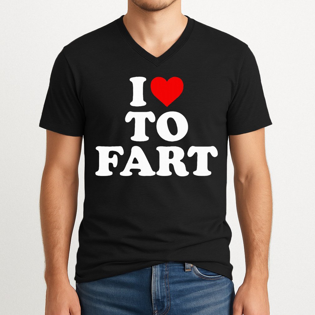 I Love To Fart  Heart Farting  V-Neck T-Shirt