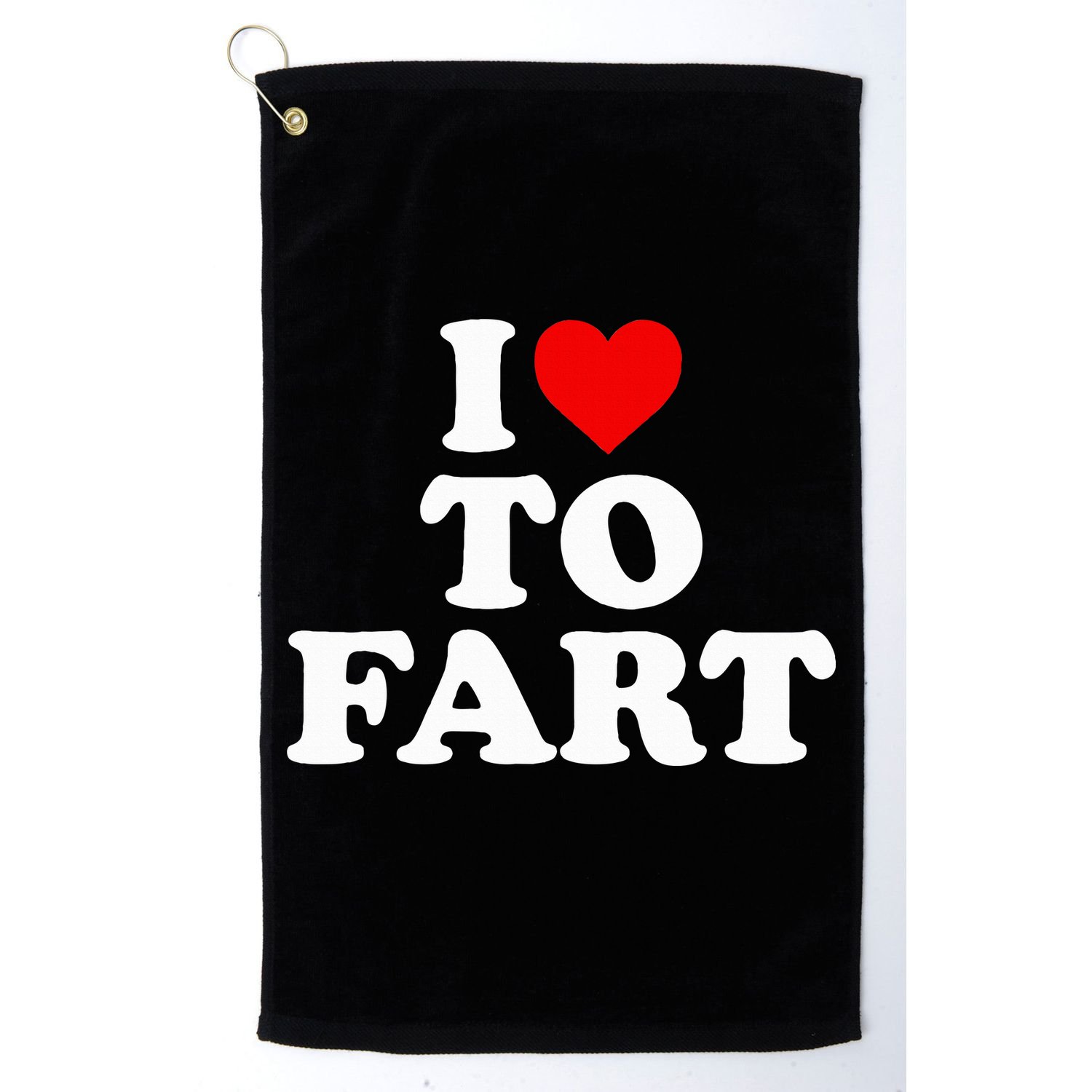 I Love To Fart  Heart Farting  Golf Towel