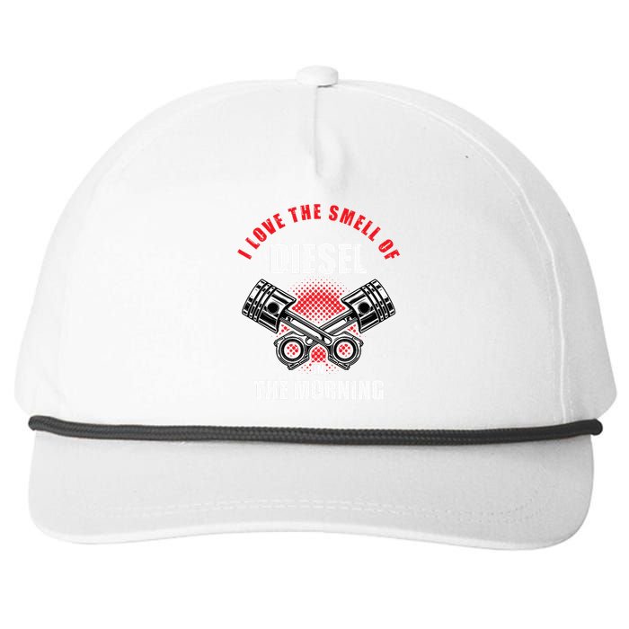 I Love The Smell Of Diesel In The Morning Truck Driver Gift Snapback Five-Panel Rope Hat