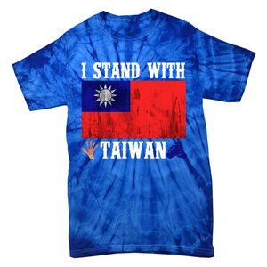 I Love Taiwan Flag Taiwanese Pride I Stand With Taiwan Quote Gift Tie-Dye T-Shirt