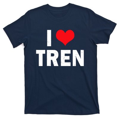 I Love Tren Bodybuilder I Heart Tren Funny T-Shirt