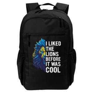 I Liked The Lions Before It Was Cool Daily Commute Backpack