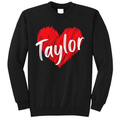 I Love T.aylor Heart Personalized Name T.aylor  Sweatshirt